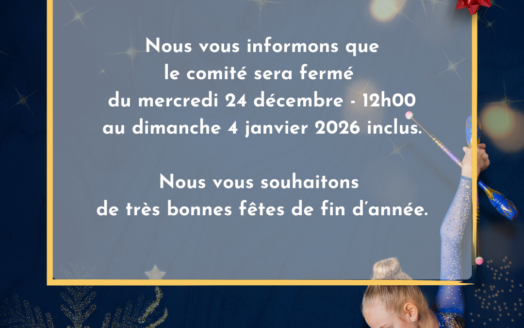 Fermeture fêtes de fin d’année